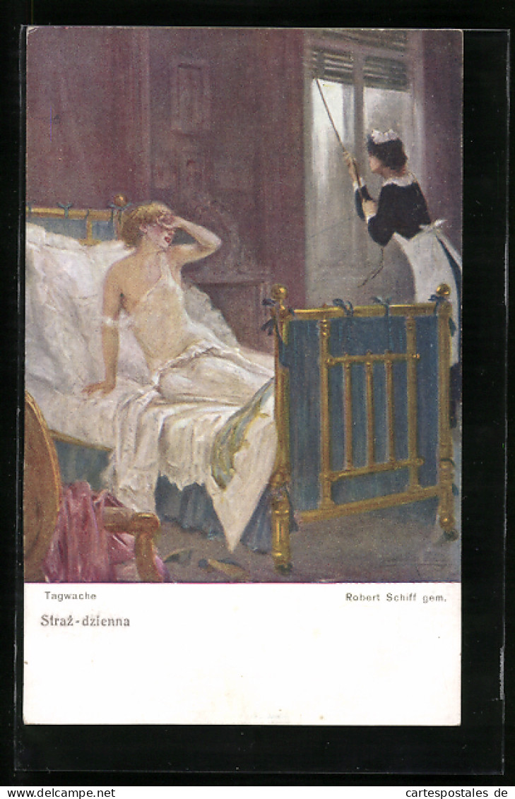 Künstler-AK Robert Schiff: Tagwache, Müde Frau Liegt In Ihrem Bett, Dienstmächen öffnet Die Jalousie  - Schiff, Robert