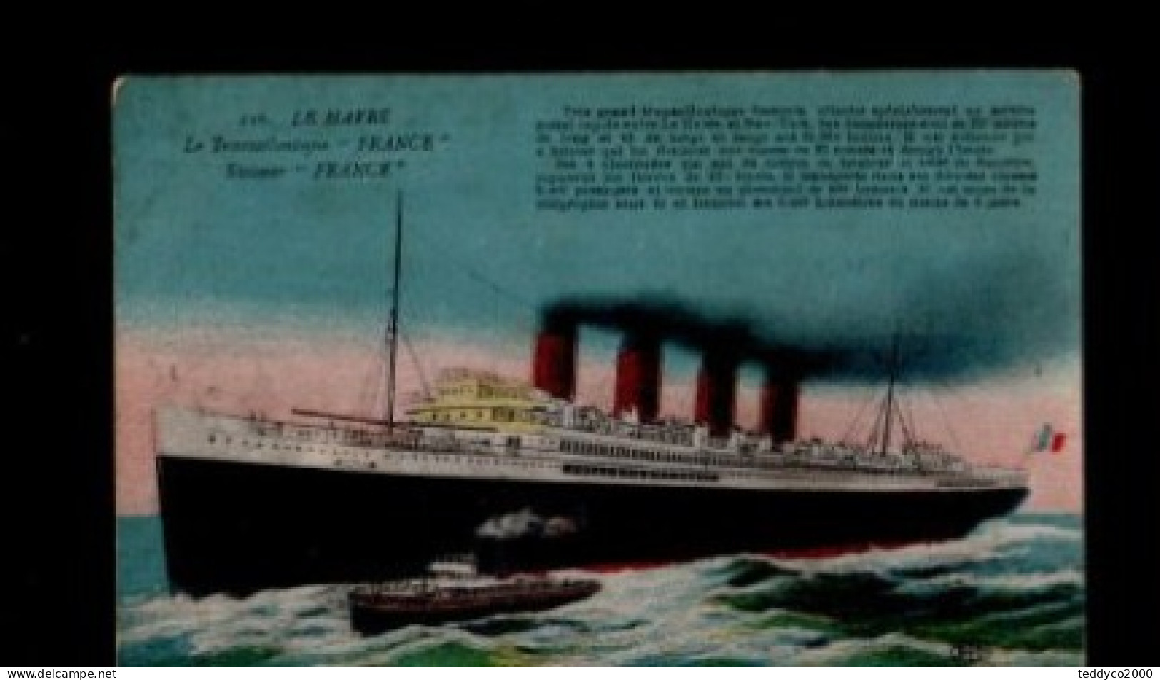 TRANSATLANTIQUE "FRANCE" Le Havre 1922 - Passagiersschepen