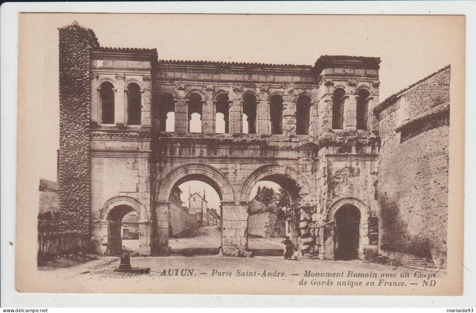 AUTUN - SAONE ET LOIRE - PORTE SAINT ANDRE - MONUMENT ROMAIN - Autun