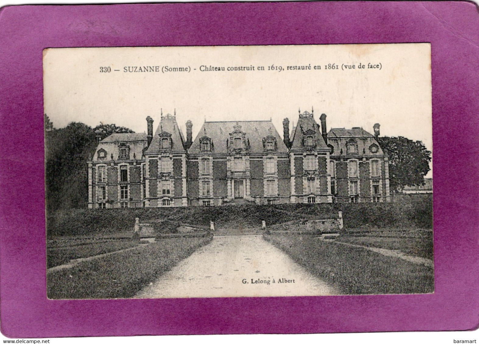 80 SUZANNE Château Construit En 1619 Restauré En 1861 Vue De Face  N° 330 - Autres & Non Classés