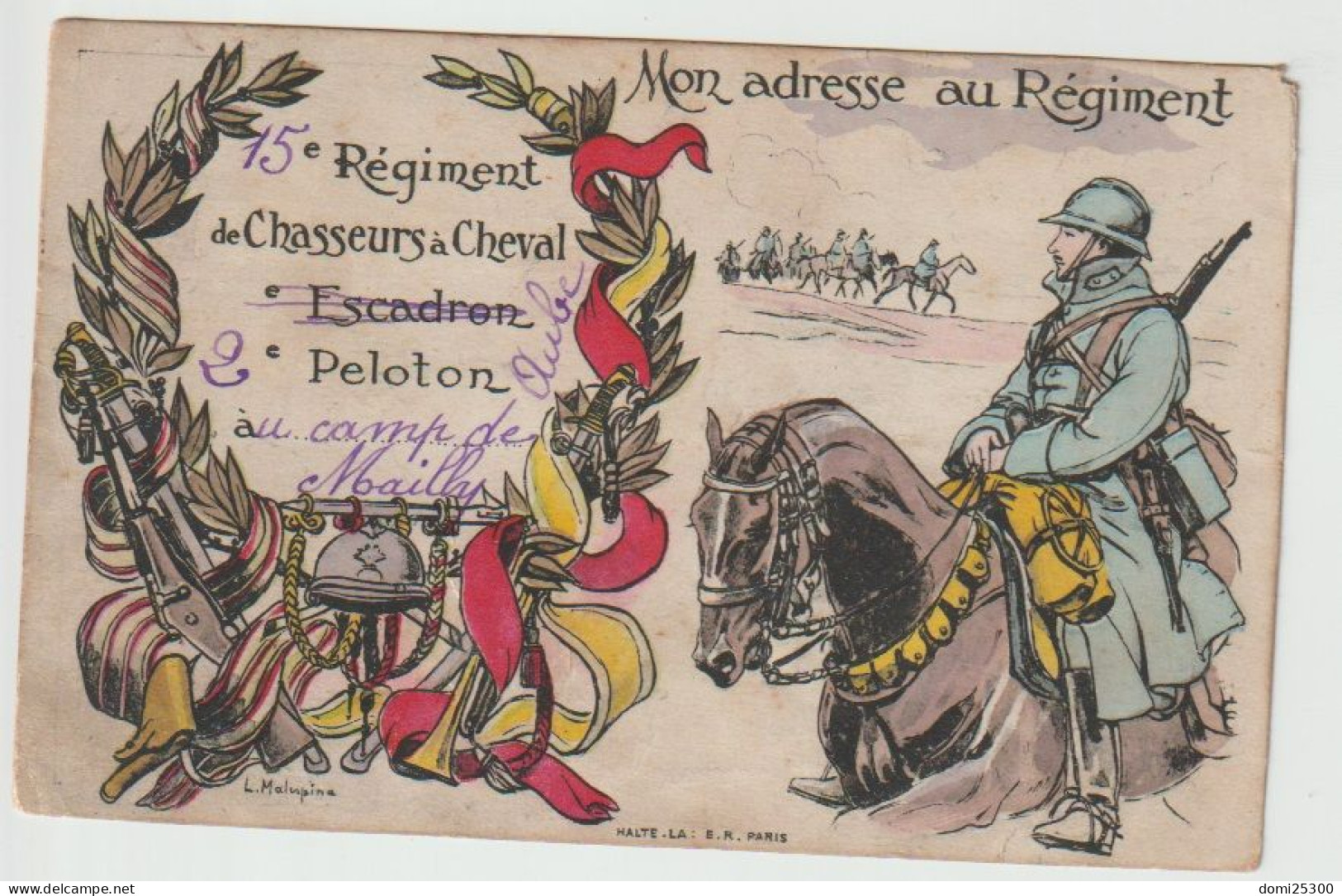 10 – MAILLY LE CAMP – Militaire – 15eme Régiment De Chasseurs à Cheval – CP Couleur  « Mon Adresse Au Régiment " - Mailly-le-Camp