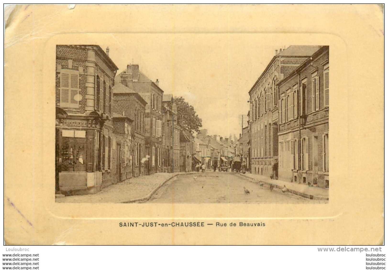 SAINT JUST EN CHAUSSEE RUE DE BEAUVAIS  DROGUERIE - Saint Just En Chaussee