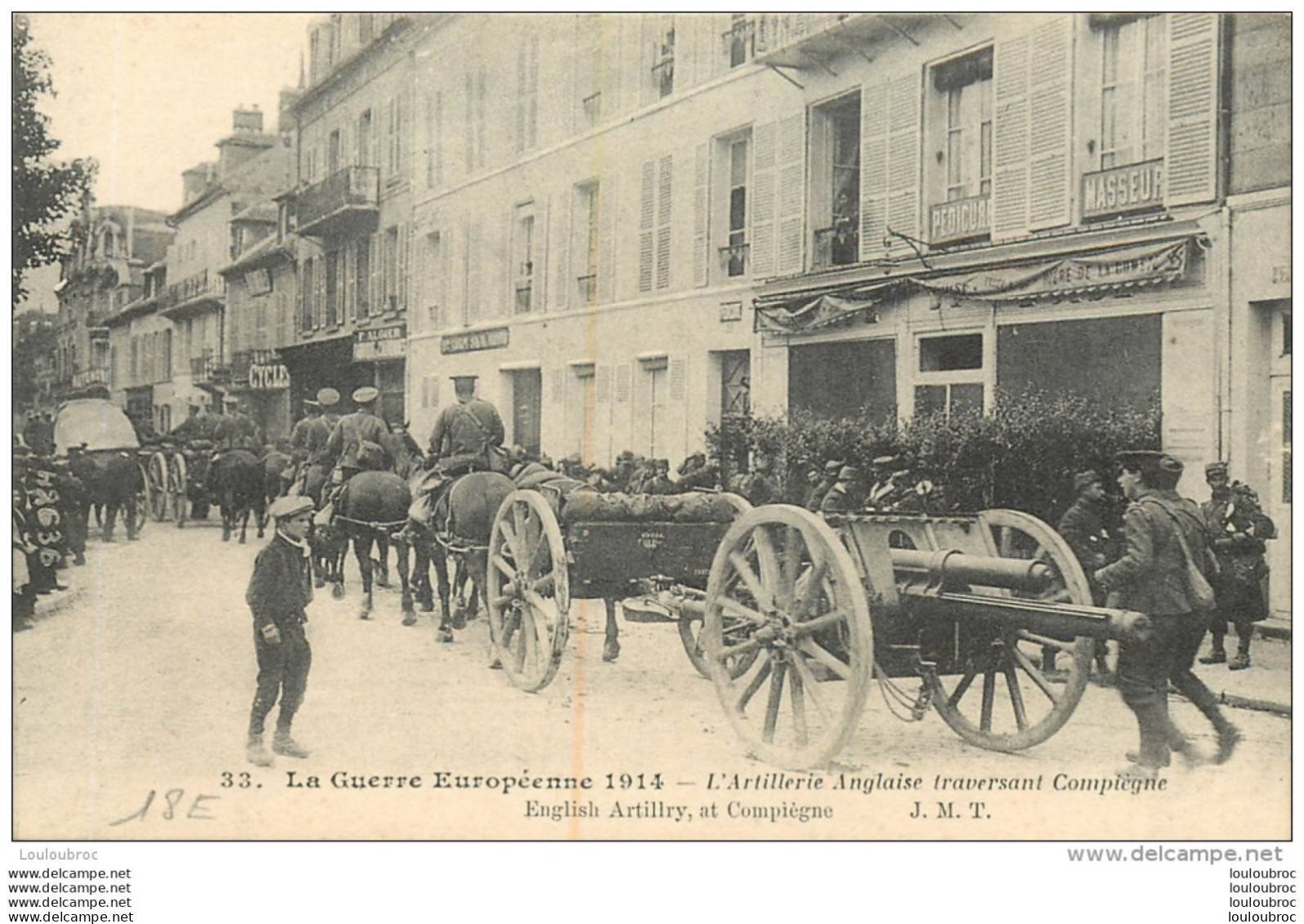 GUERRE 14/18  ARTILLERIE ANGLAISE TRAVERSANT  COMPIEGNE - Guerre 1914-18