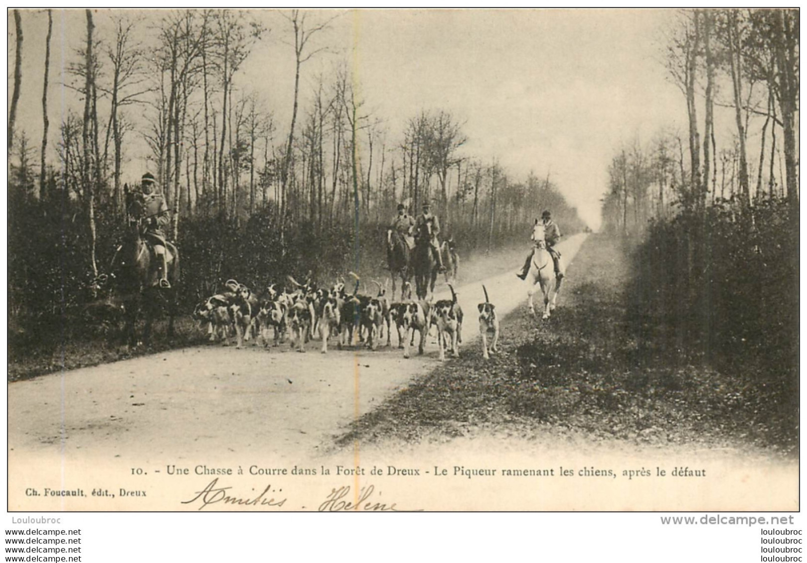 CHASSE A COURRE DANS LA FORET DE DREUX LE PIQUEUR RAMENANT LES CHIENS APRES LE DEFAUT - Chasse