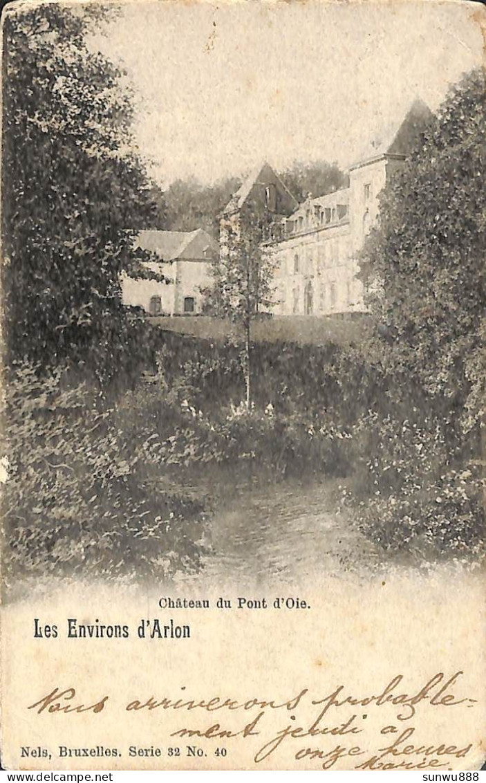 Arlon (environs D') - Château Du Pont D'Oie (Nels) - Arlon