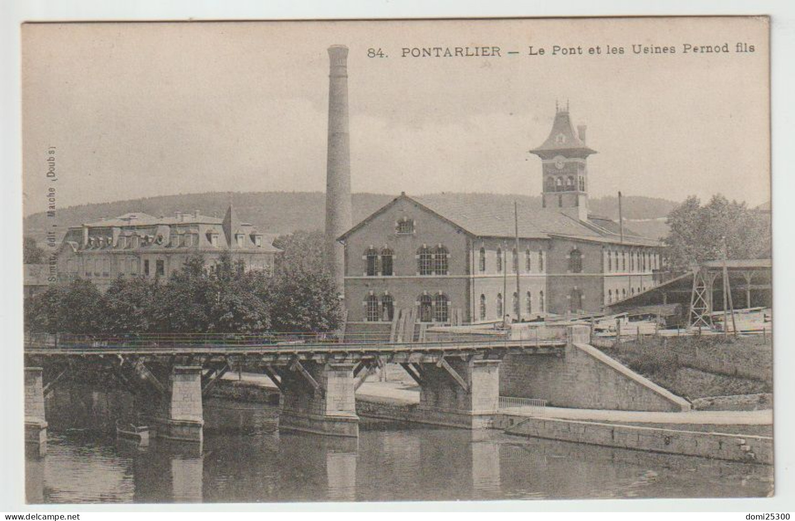 25 – PONTARLIER – Le Pont Et Les Usines Pernod Fils – CP Neuve Non Circulée - Pontarlier