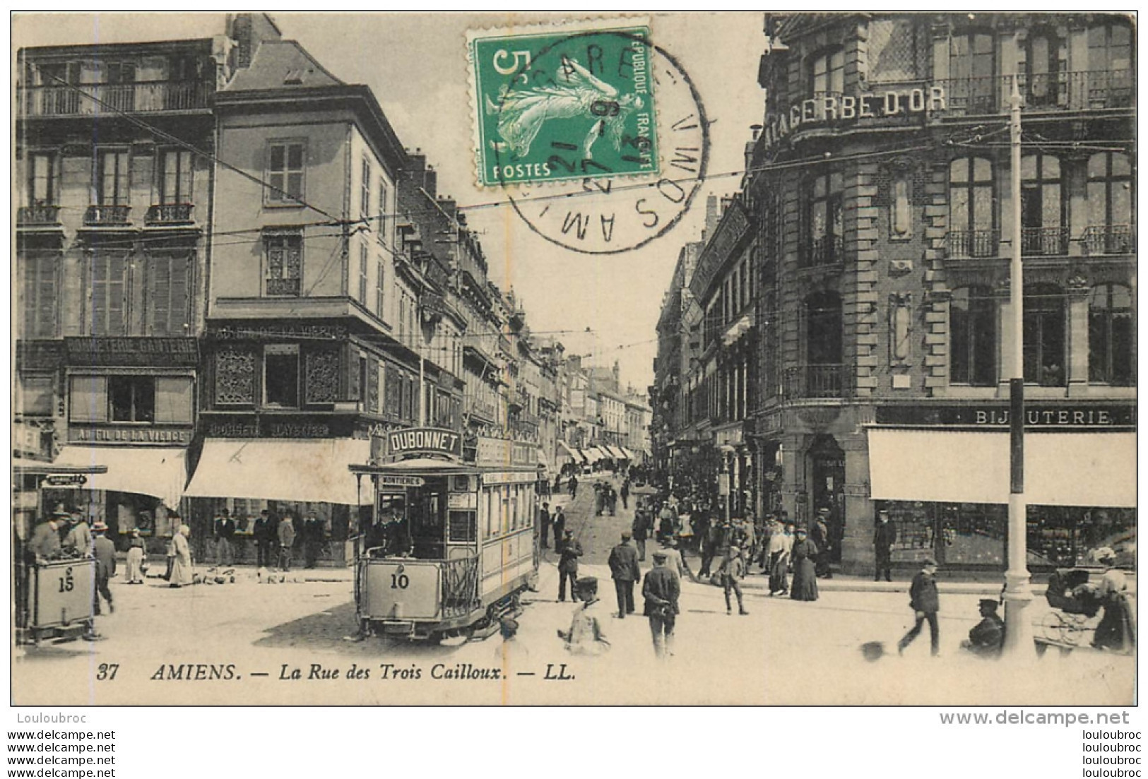 AMIENS LA RUE DES TROIS CAILLOUX  PUBLICITE DUBONNET - Amiens