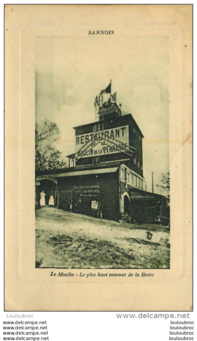 SANNOIS LE MOULIN DE LA TERRASSE - Sannois