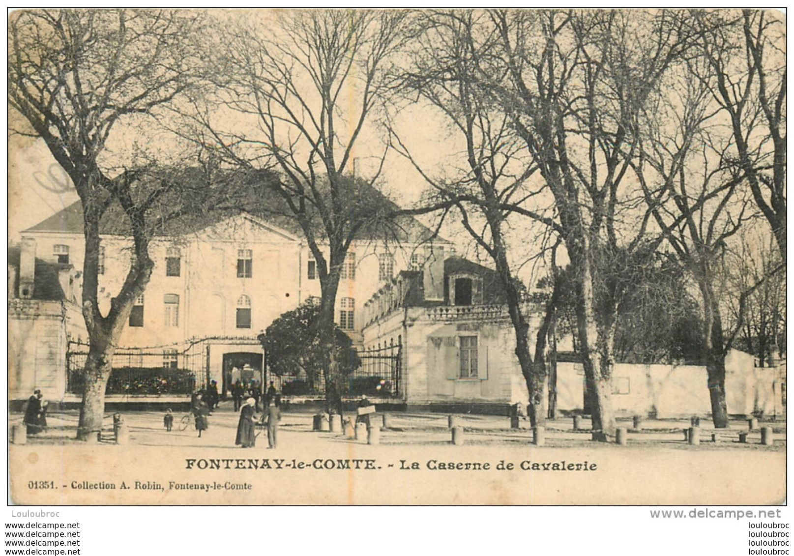 FONTENAY LE COMTE LA CASERNE DE  CAVALERIE - Fontenay Le Comte