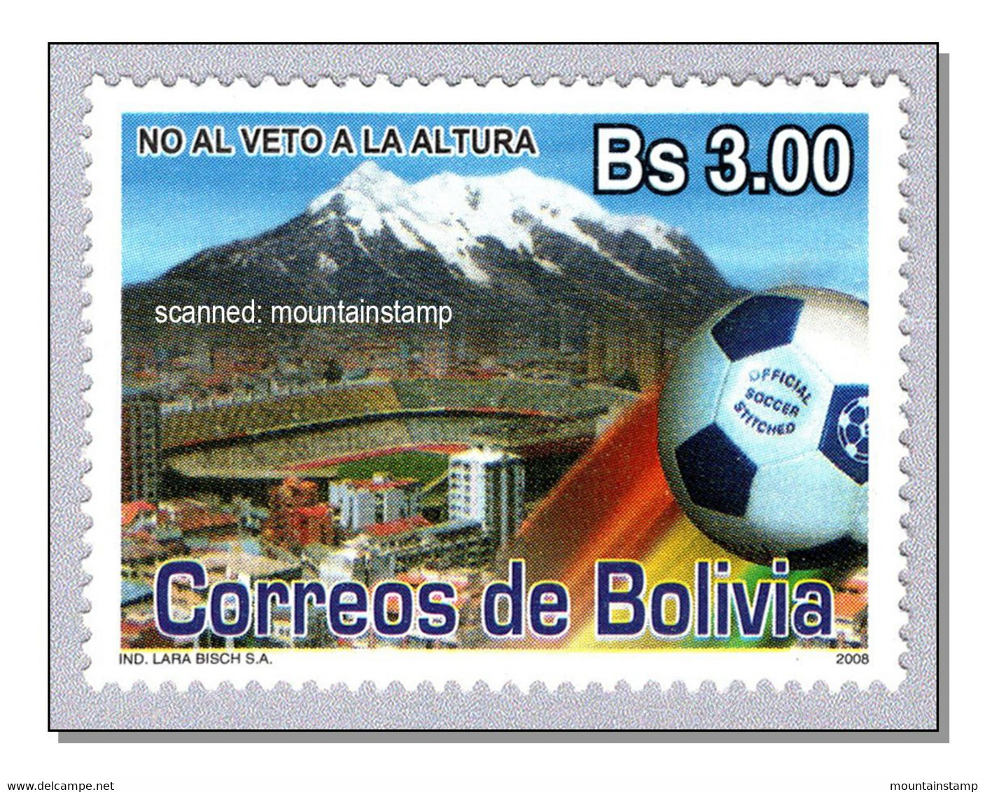 Bolivia 2008 Protest Against FIFA Ban - Football Stadium La Paz  Illimani 6439m - Mountains - Montagnes - Calcio - MNH - Bolivie