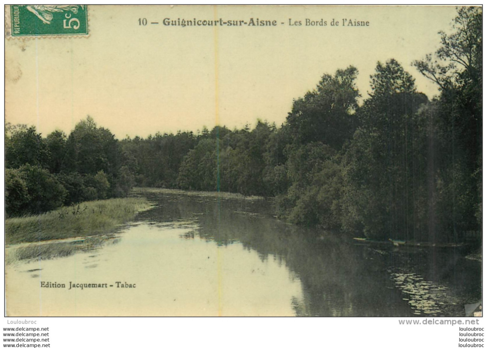 GUIGNICOURT SUR AISNE   LES BORDS DE L'AISNE EDITION JACQUEMART - Autres & Non Classés