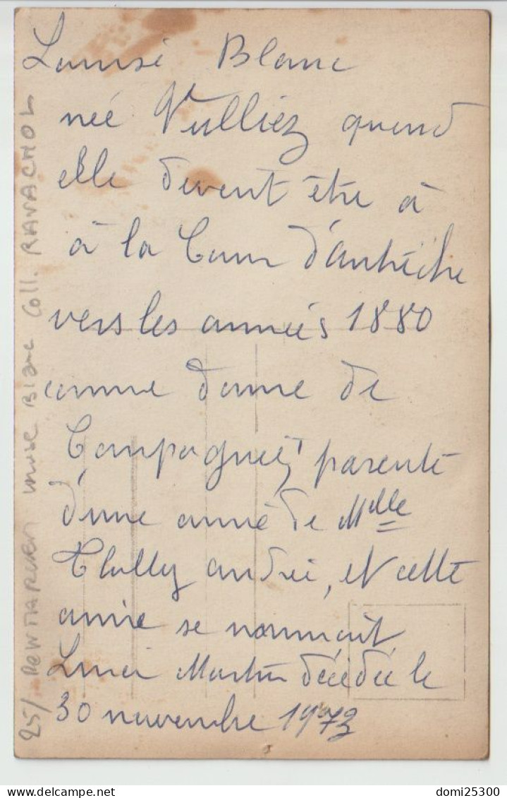 25 – PONTARLIER – Carte Photo De Louise Blanc Née Vuiillez – Texte Au Verso (CP Provenant De La Collection « Ravachol ») - Pontarlier