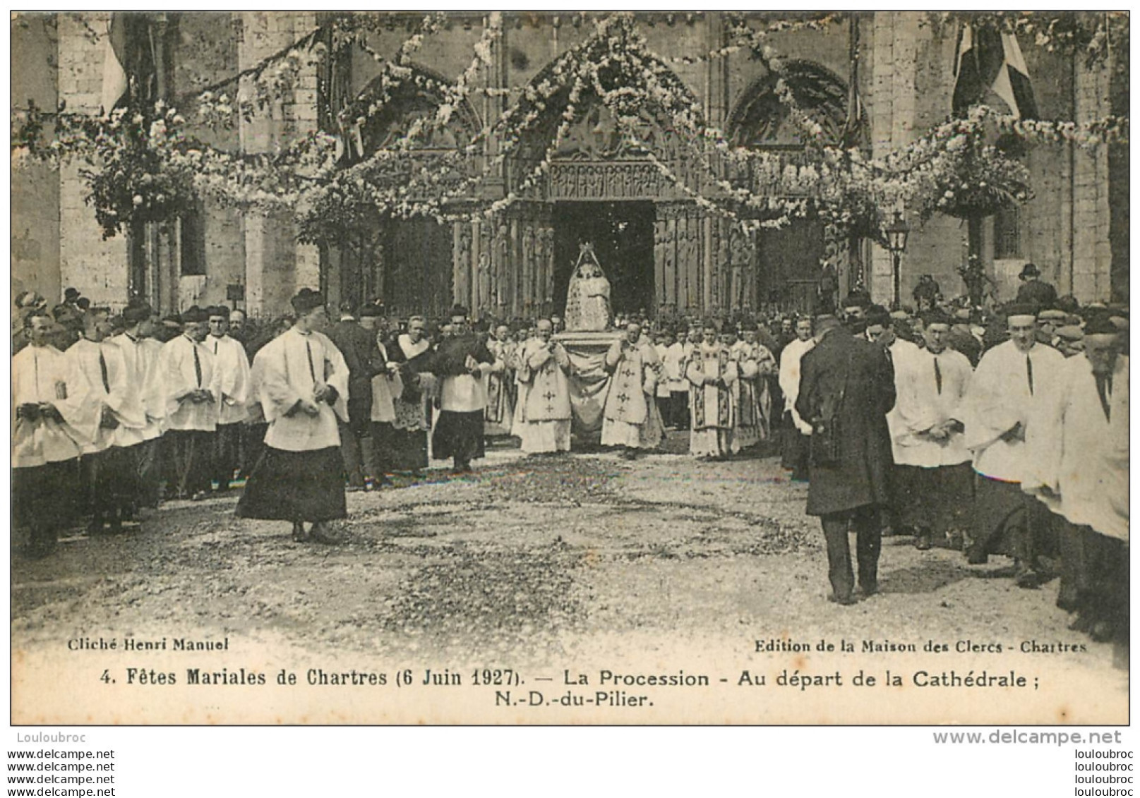 CHARTRES FETES MARIALES  1927 LA PROCESSION - Chartres