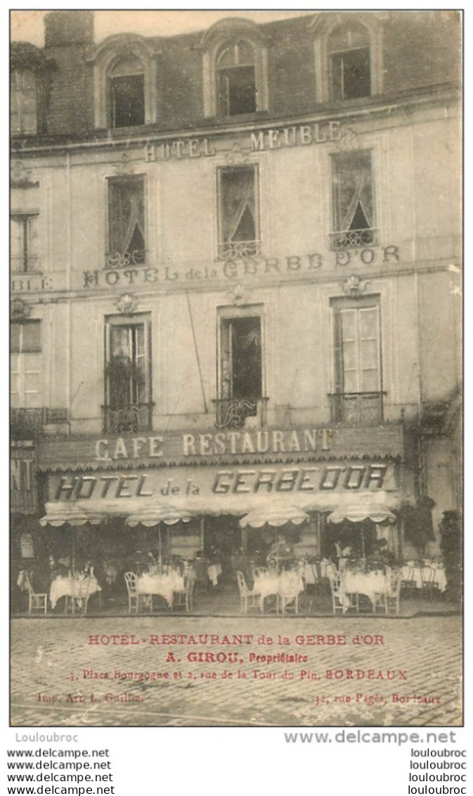 BORDEAUX HOTEL RESTAURANT DE LA GERBE D'OR  A. GIROU - Bordeaux