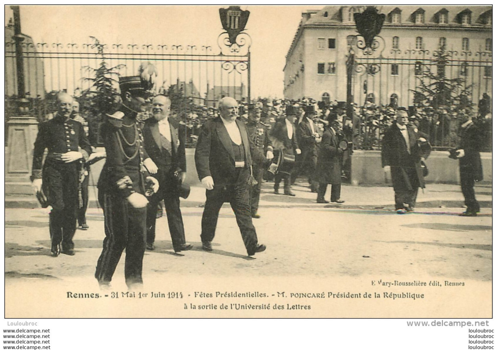 RENNES FETES PRESIDENTIELLES 1914 LE PRESIDENT POINCARE - Rennes