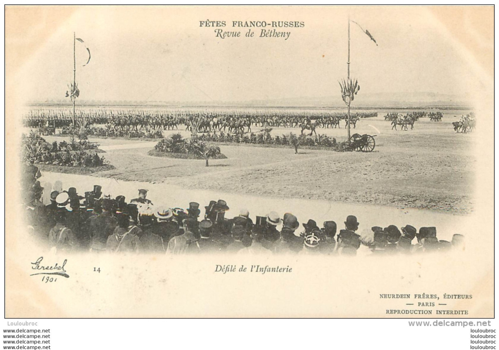 FETES FRANCO-RUSSES  1901 REVUE DE BETHENY  DEFILE DE L'INFANTERIE - Manoeuvres