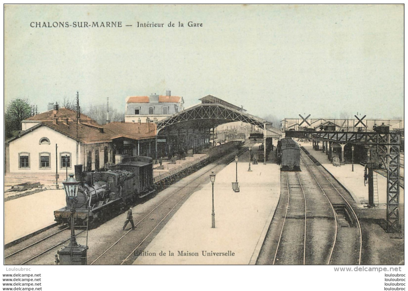 CHALONS SUR MARNE INTERIEUR DE LA GARE EDITION DE LA MAISON UNIVERSELLE - Châlons-sur-Marne