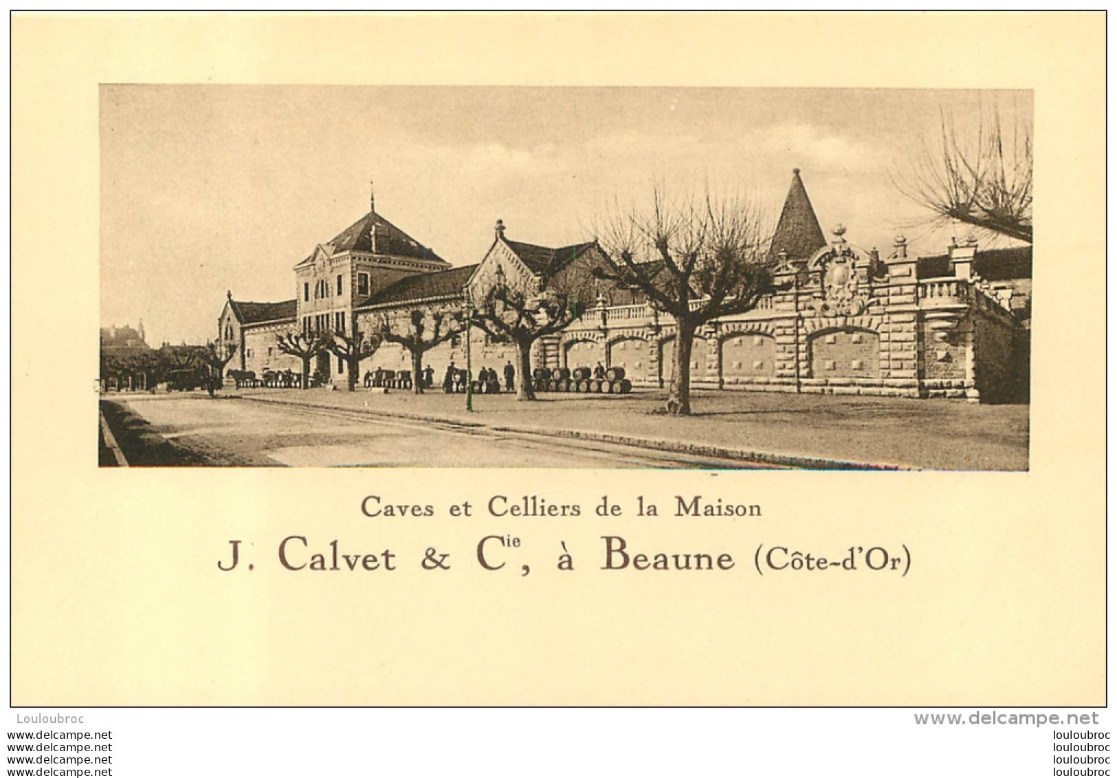 BEAUNE J.  CALVET CAVES ET CELLIERS  VOIR LES DEUX SCANS - Beaune