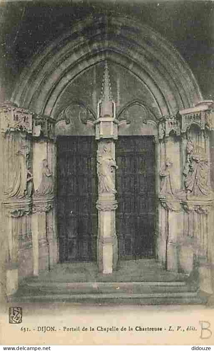 21 - Dijon - Portail De La Chapelle De La Chartreuse - Carte Neuve - CPA - Voir Scans Recto-Verso - Dijon