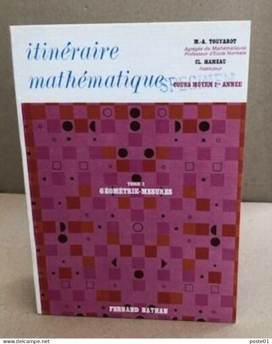 Itinéraires Mathématique/ Tome 2 Geométrie-mesures - Unclassified