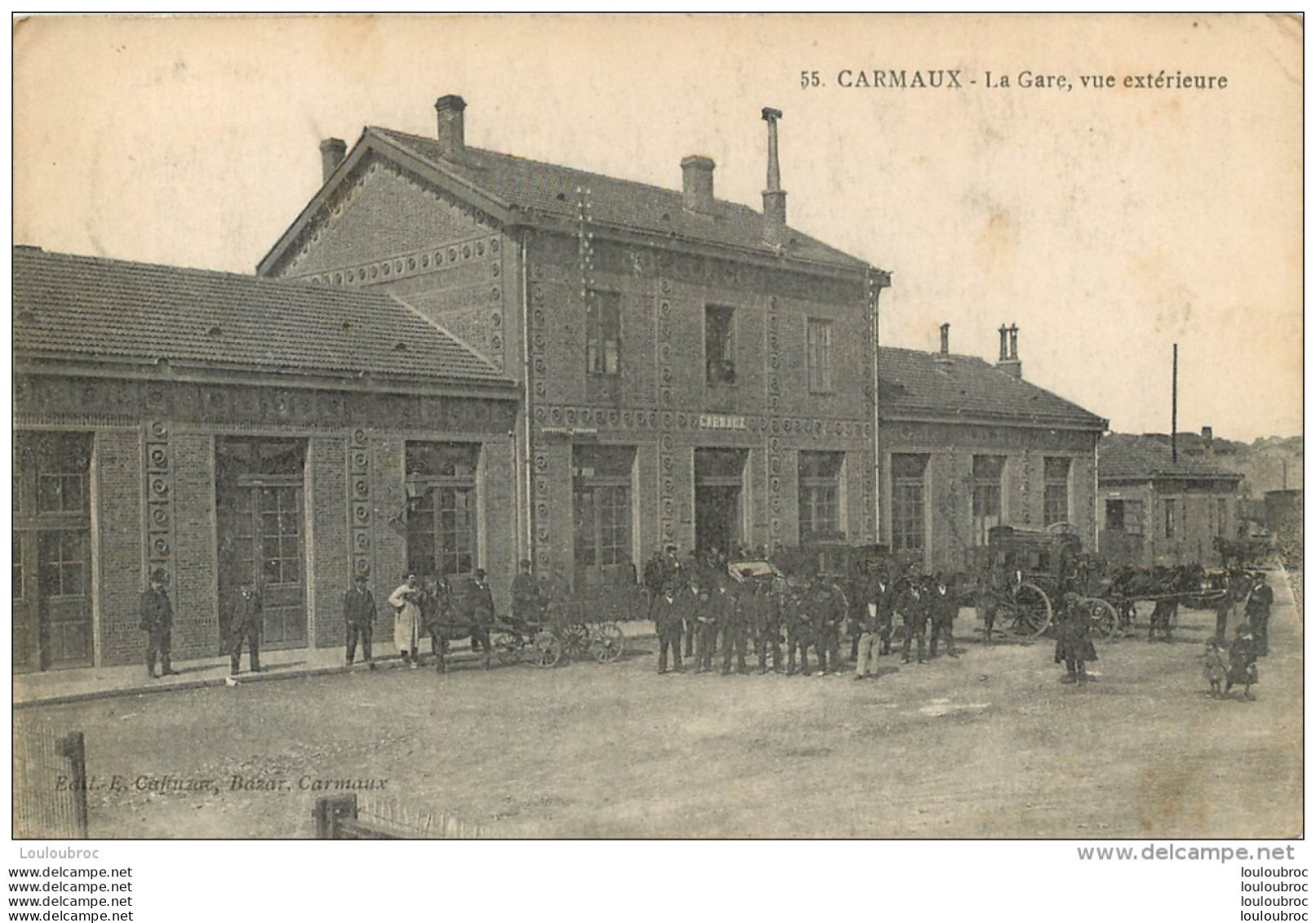 CARMAUX LA GARE VUE EXTERIEURE - Carmaux