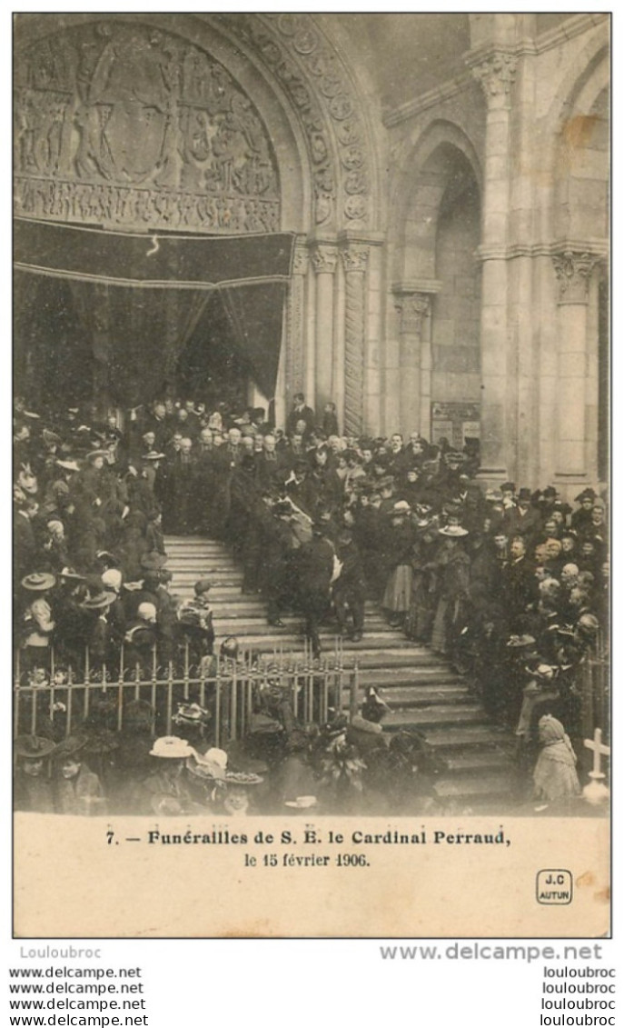 AUTIN FUNERAILLES DU CARDINAL PERRAUD LE 15 FEVRIER 1906 - Autun
