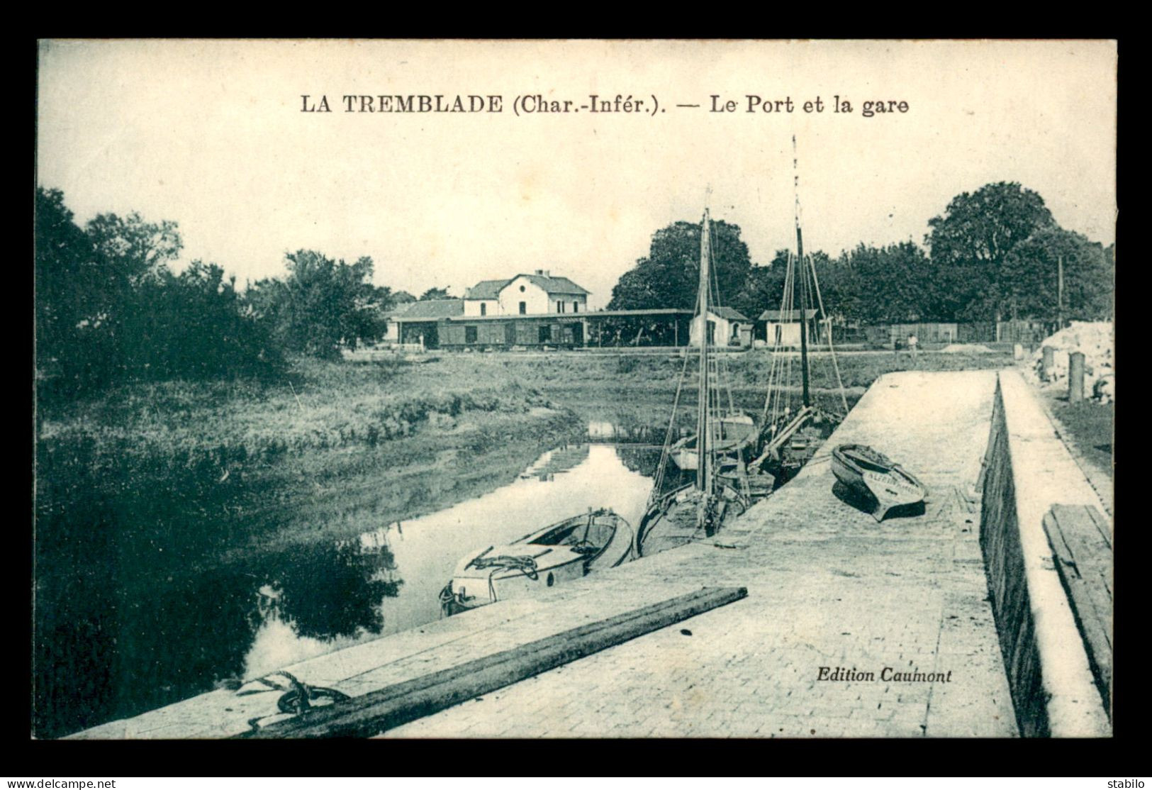 17 - LA TREMBLADE - LE PORT ET LA GARE DE CHEMIN DE FER - La Tremblade