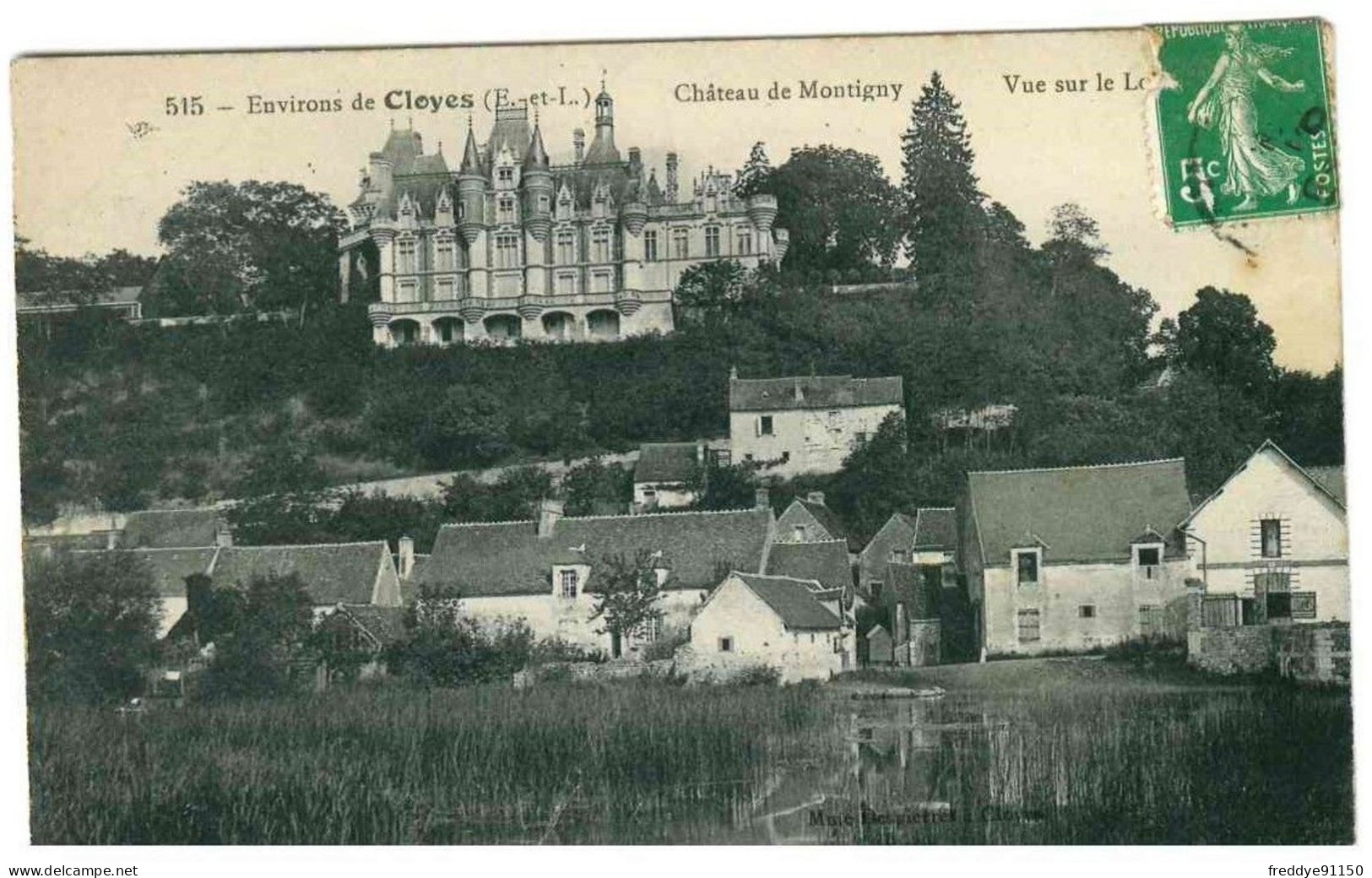 28 . Cloyes Sur Le Loir . Château De Montigny . Vue Sur Le Loir . 1910 - Cloyes-sur-le-Loir