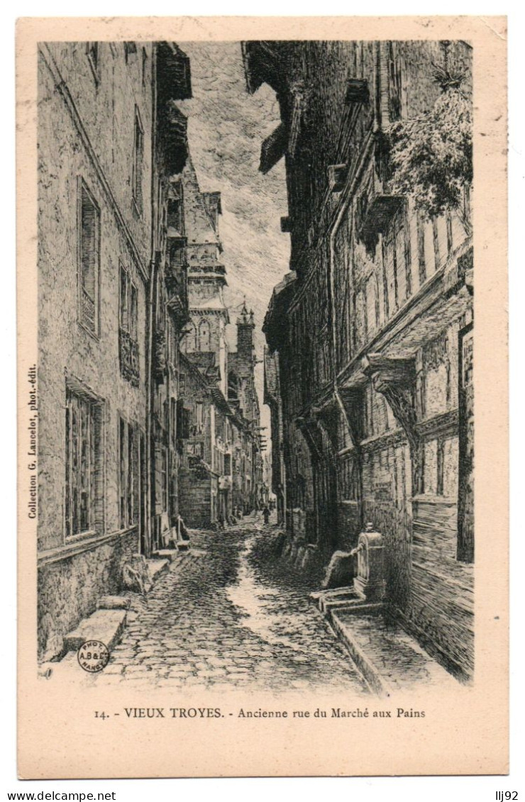 CPA 10 - Vieux TROYES (Aube) - 14. Ancienne Rue Du Marché Aux Pains - Troyes