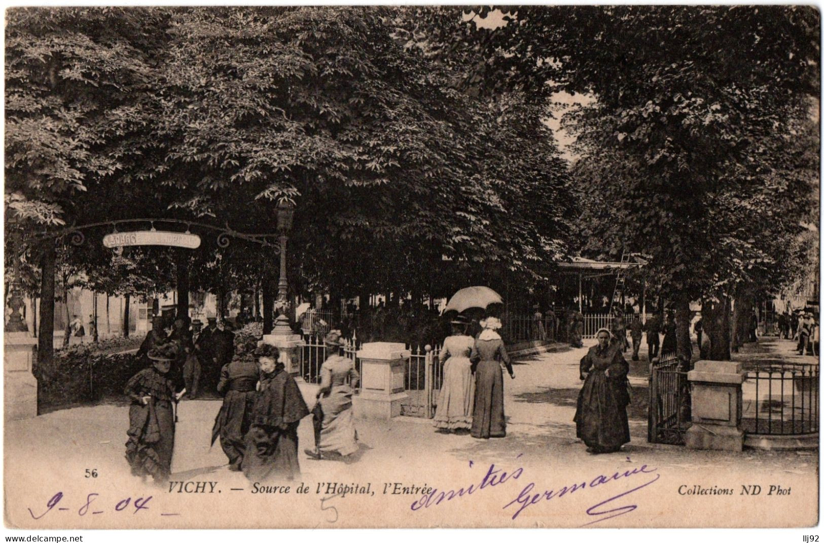 CPA 03 - VICHY (Allier) - 56. Source De L'Hôpital - L'Entrée - ND Phot (animée) - Vichy