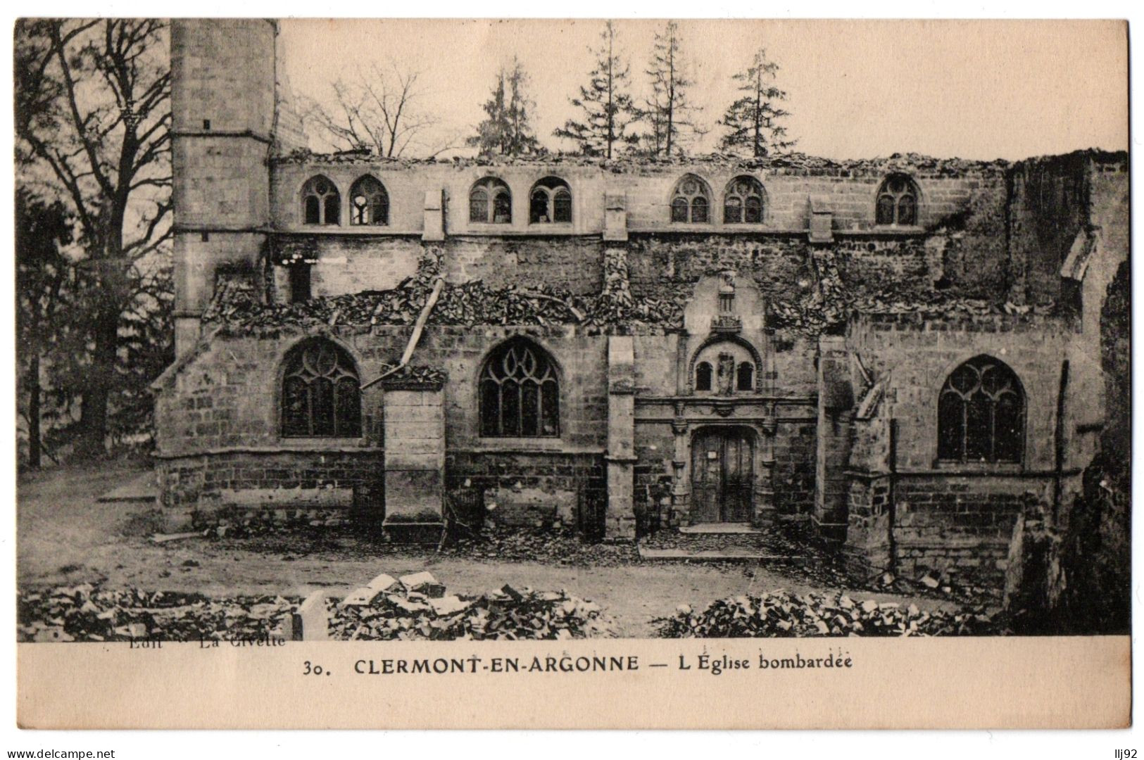 CPA 55 - CLERMONT EN ARGONNE (Meuse) - 30. L'Eglise Bombardée - Clermont En Argonne