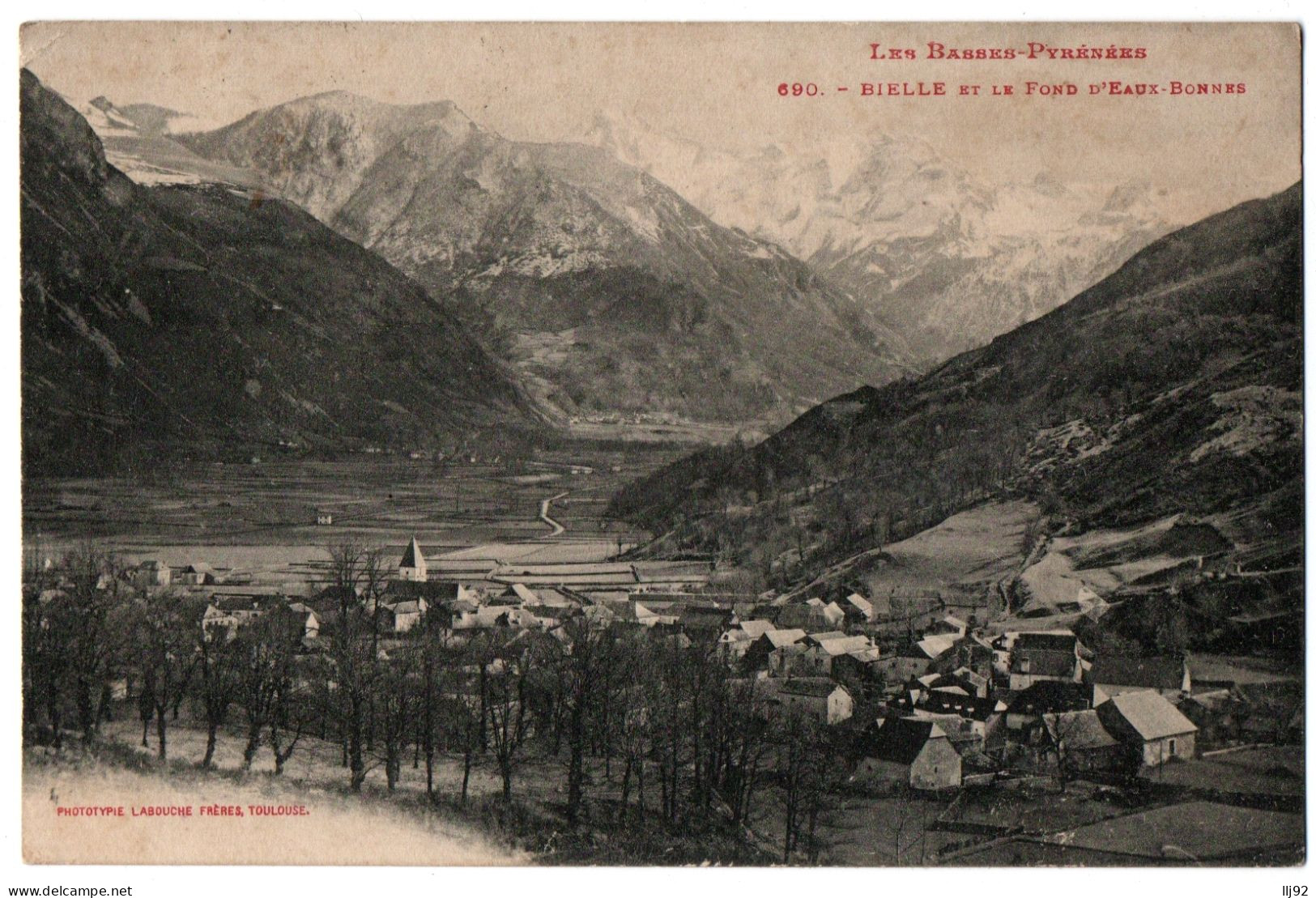 CPA 64 - BIELLE (Pyrénées Atl.) - 690. Bielle Et Le Fond D'Eaux-Bonnes - Andere & Zonder Classificatie