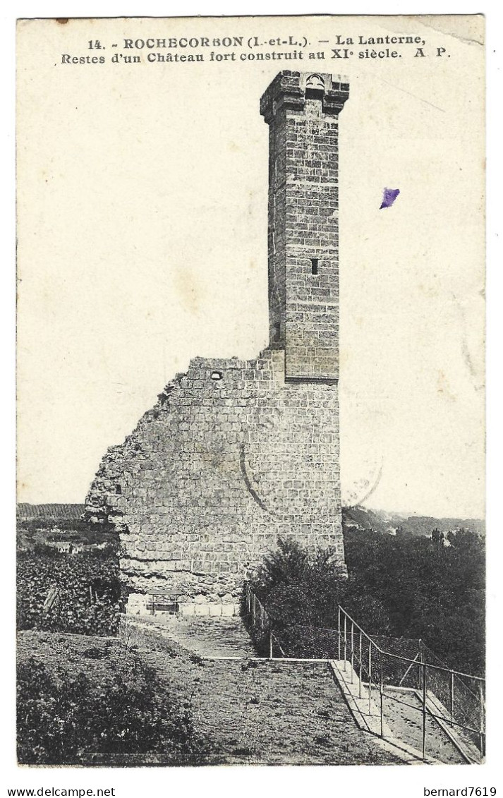 37 Rochecorbon  - La Lanterne Reste D'un Chateau Fort Construit Au XI E Siecle - Rochecorbon