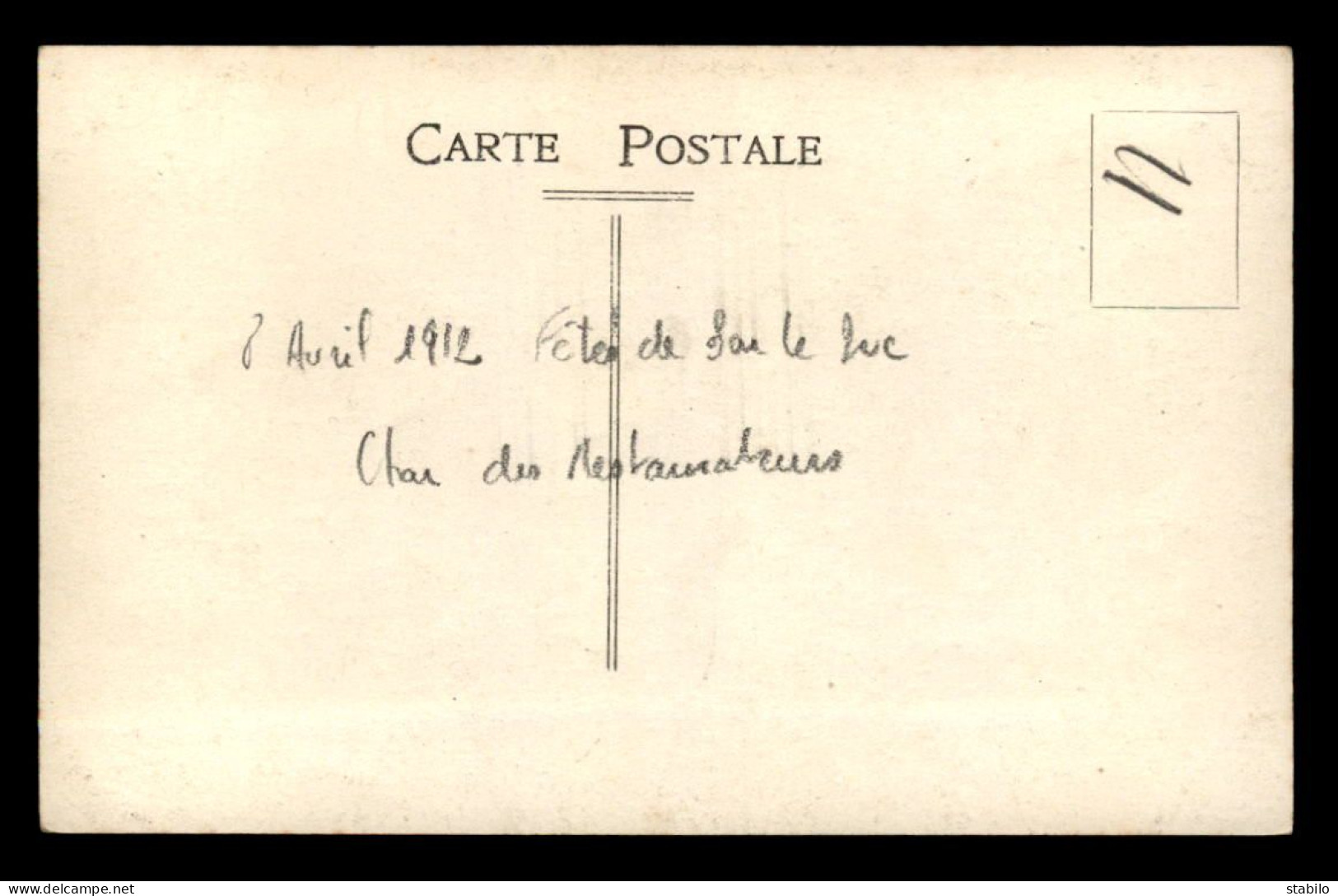 55 - BAR-LE-DUC - FETES DU 8 AVRIL 1912 - LE CHAR DES RESTAURATEURS - CARTE PHOTO ORIGINALE - Bar Le Duc