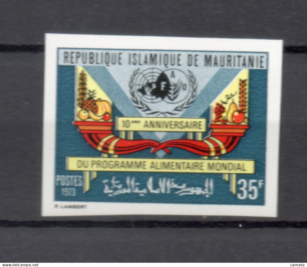 MAURITANIE    N° 306  NON DENTELE    NEUF SANS CHARNIERE   COTE ? €    PROGRAMME ALIMENTAIRE - Mauritanie (1960-...)