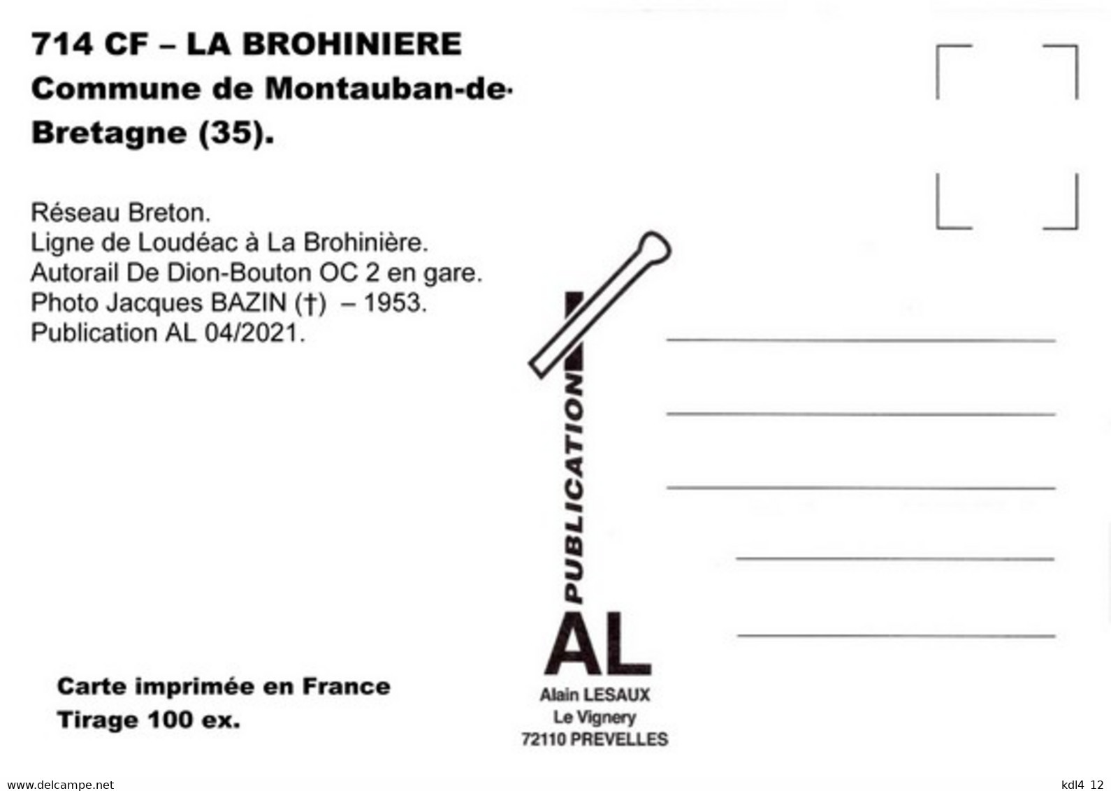 AL 714 - Autorail De Dion Bouton OC 2 En Gare De La BROHINIERE Commune De MONTAUBAN DE BRETAGNE  - Ille Et Vilaine - RB - Other & Unclassified