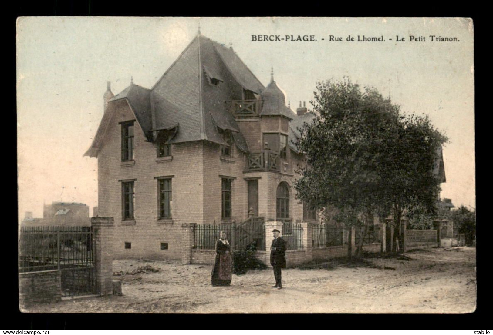 62 - BERCK-PLAGE - RUE DE LHOMEL - LE PETIT TRIANON - CARTE COLORISEE - Berck