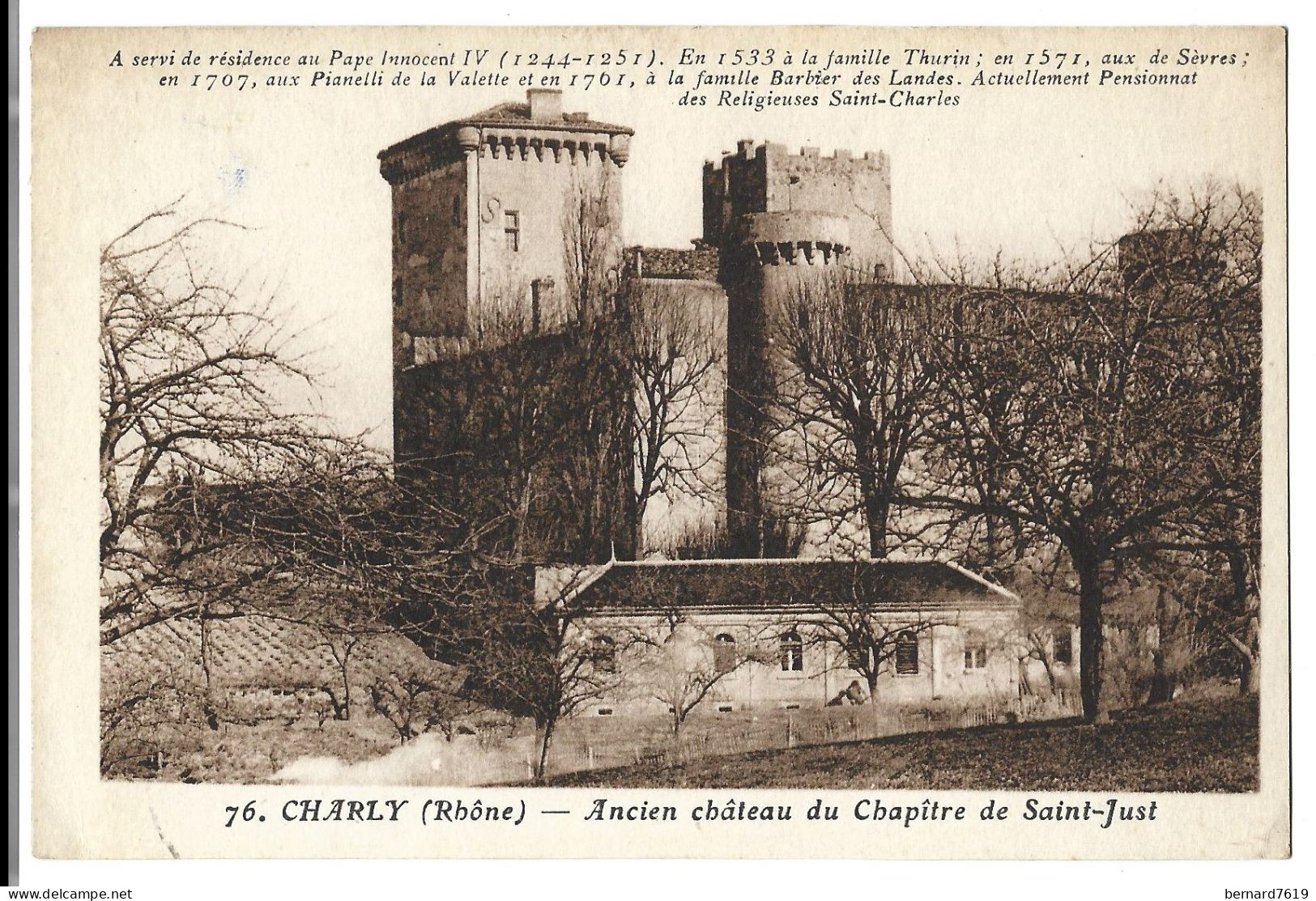 69 Charly - Ancien Chateau Du Chapitre De Saint Just - Autres & Non Classés
