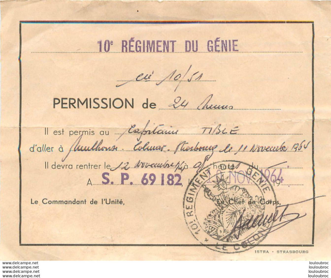 PERMISSION 10e REGIMENT DU GENIE  S.P. 69 182   DOCUMENT FORMAT 13 X 10 CM - Autres & Non Classés