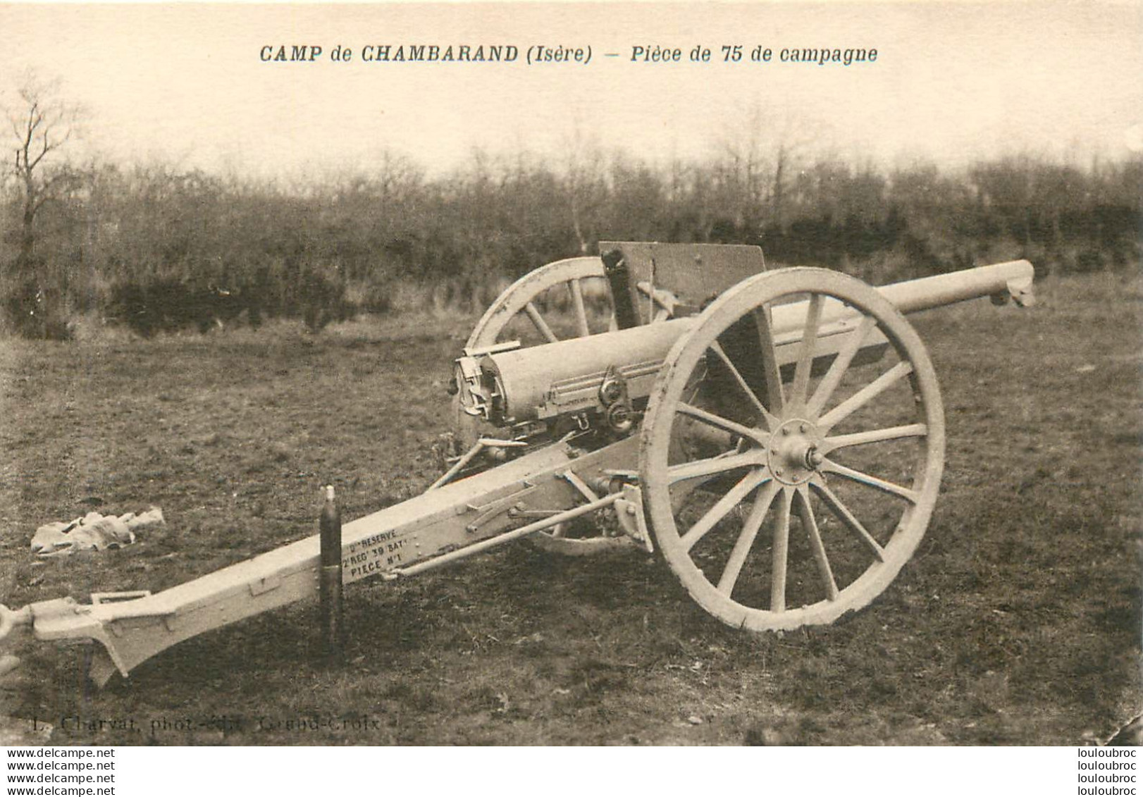 PIECE DE 75 DE CAMPAGNE CAMP DE CHAMBARAND - Equipment