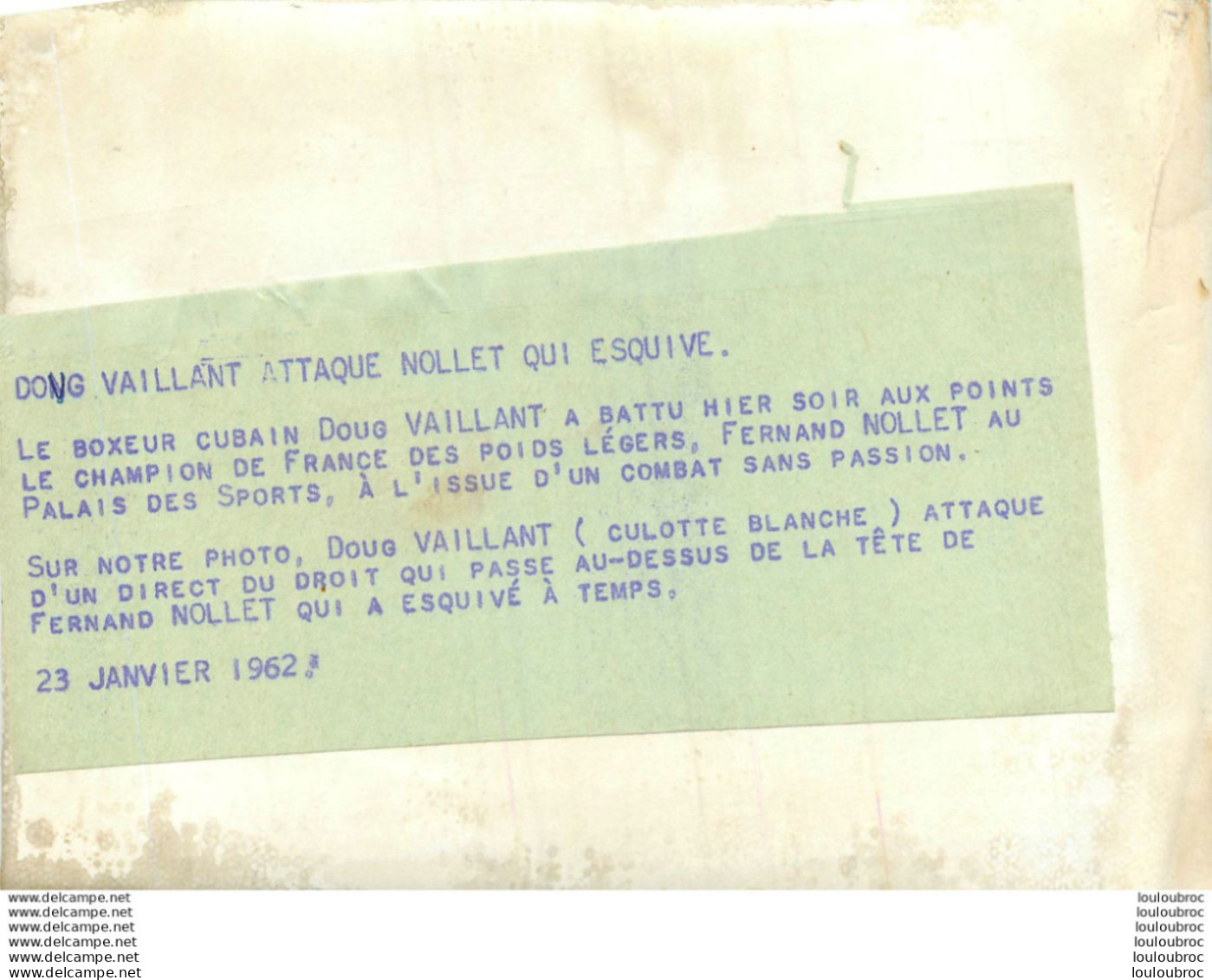 BOXE 01/1962 DOUG VAILLANT VAINQUEUR DE FERNAND NOLLET AU PALAIS DES SPORTS  PHOTO DE PRESSE 18X13CM - Sports