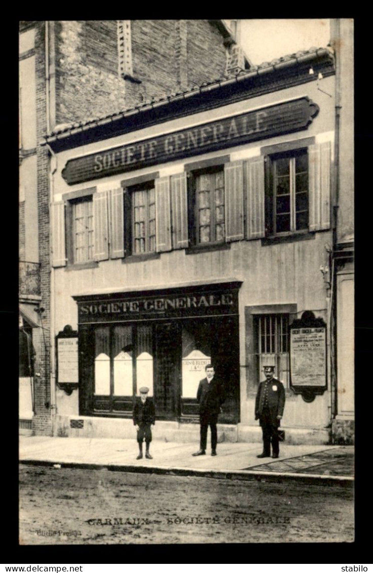 81 - CARMAUX - BANQUE SOCIETE GENERALE - Carmaux