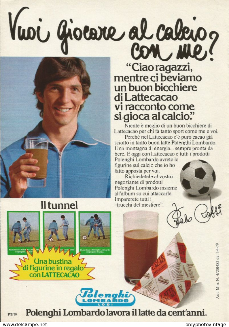 Latte Polenghi Lombardo, Paolo Rossi, Pubblicità Vintage 1979, 20 X 28 Cm. - Werbung