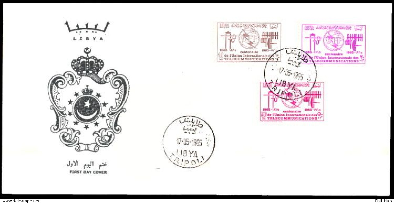 LIBYA 1965 ITU UIT Telecommunications Telecom (FDC) - Télécom