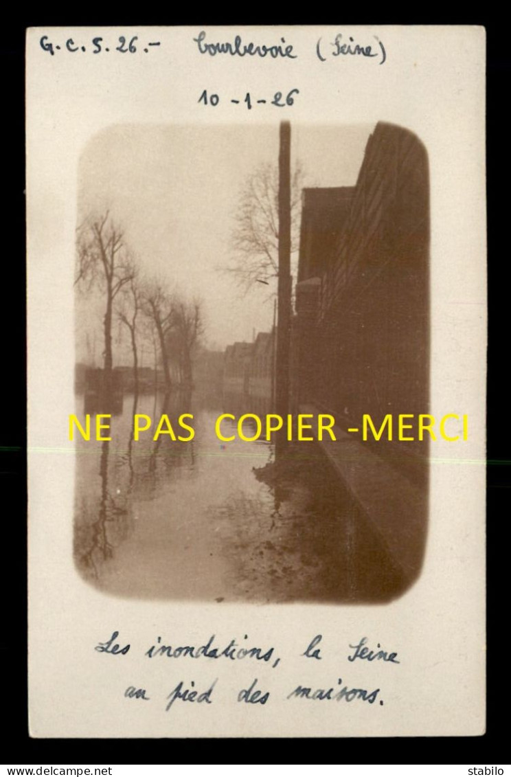 92 - COURBEVOIE - INONDATIONS DE JANVIER 1926 - CARTE PHOTO ORIGINALE - Courbevoie