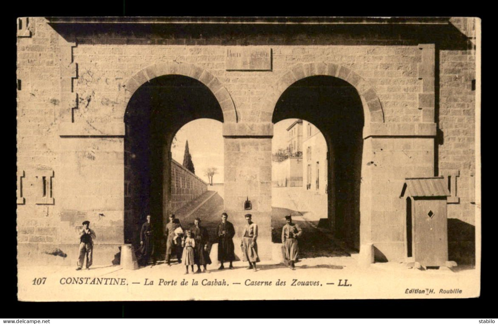 ALGERIE - CONSTANTINE - LA PORTE DE LA CASBAH - CASERNE DES ZOUAVES - Constantine