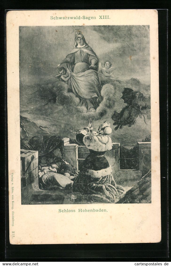 Künstler-AK Hohenbaden, Schloss Hohenbaden, Betender König, Schwarzwald-Sagen  - Märchen, Sagen & Legenden