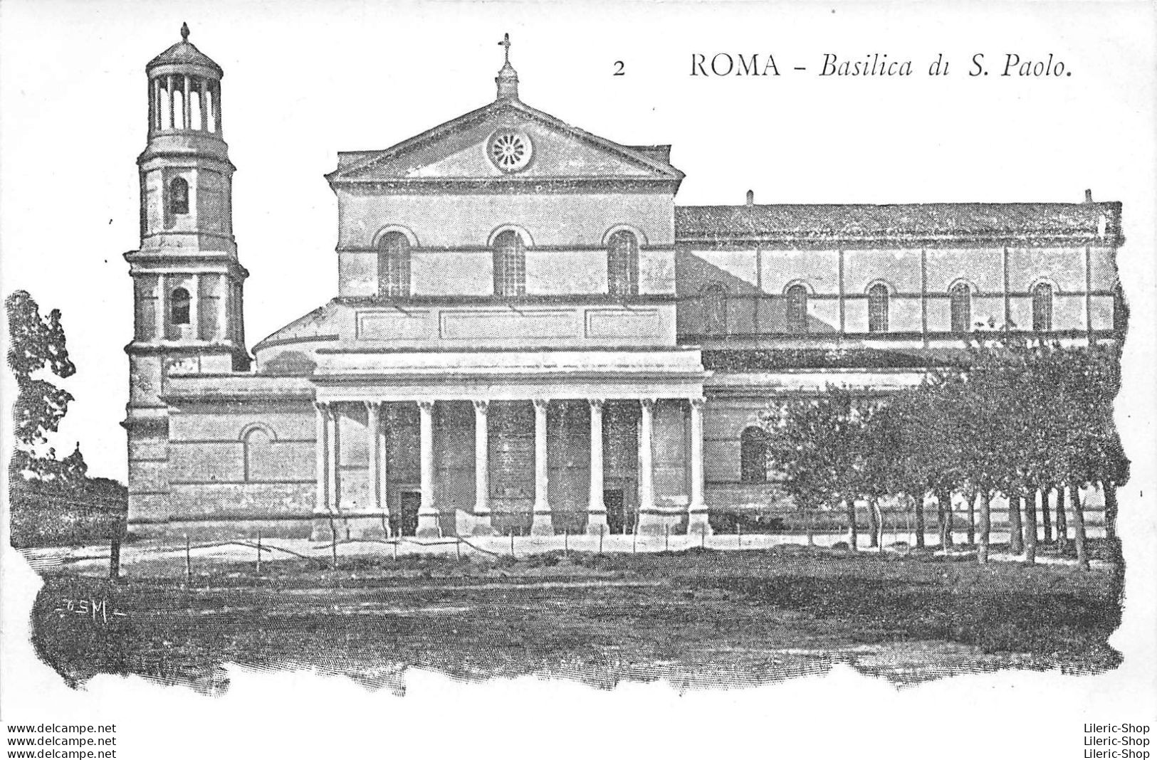 ROMA - Basilica Di S. Paolo. SM.- Precursore Vecchia Cartolina - Autres Monuments, édifices