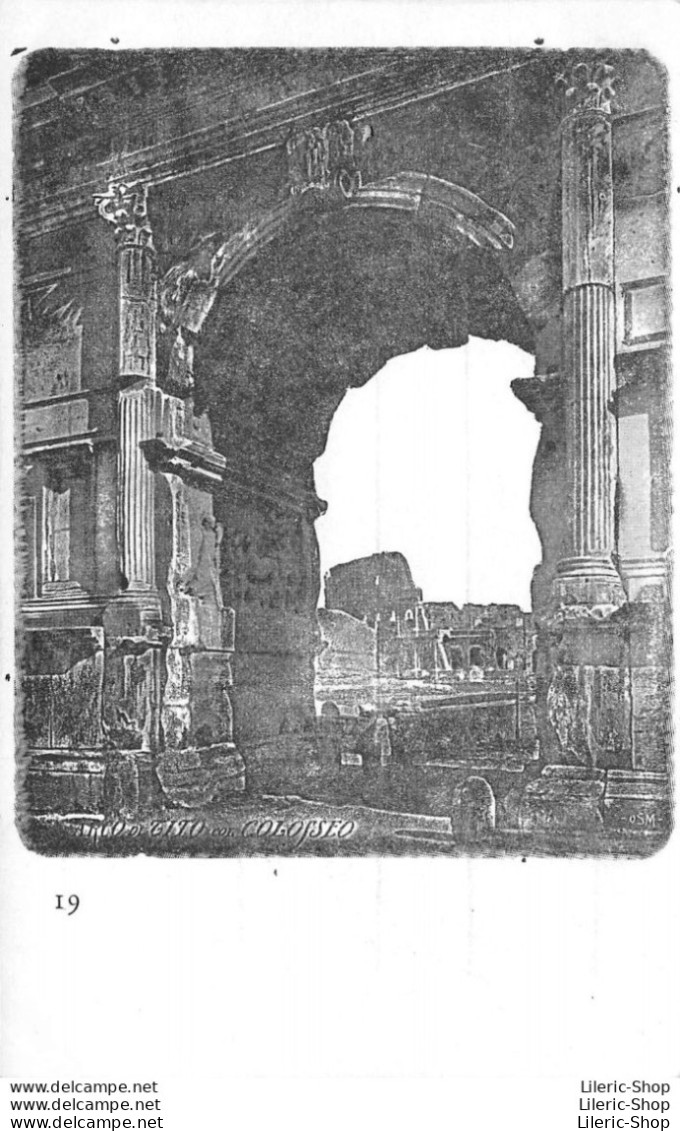 ROMA - Arco Di Tito Con Colisseo - Precursore Vecchia Cartolina - Kolosseum