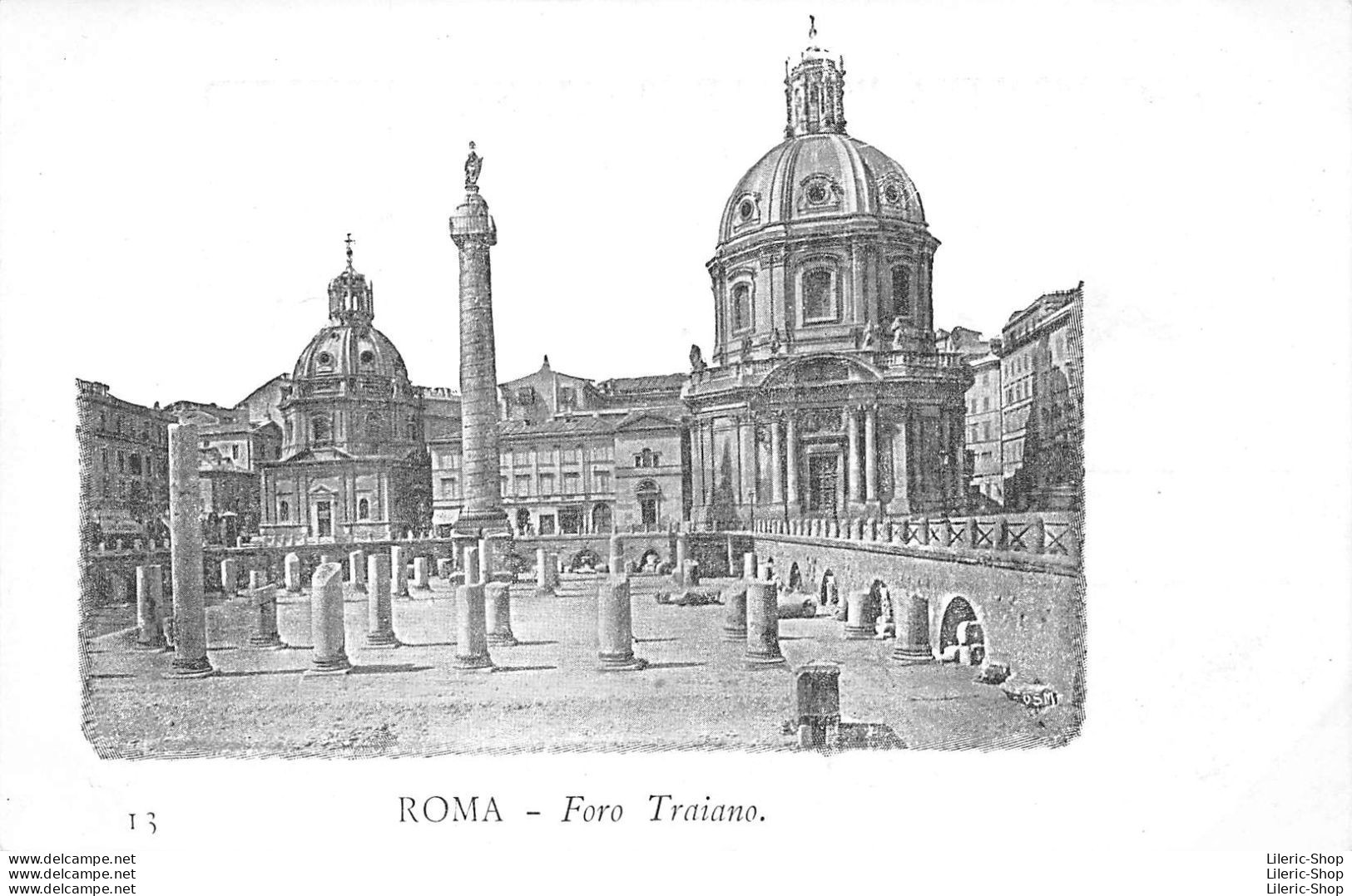 ROMA -  Foro Traiano.- Precursore Vecchia Cartolina - Andere Monumente & Gebäude